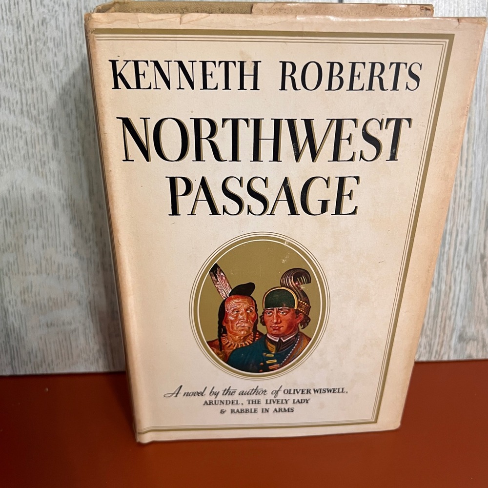 Northwest Passage Kenneth Roberts Doubleday HC Dust Jacket Historical Fiction